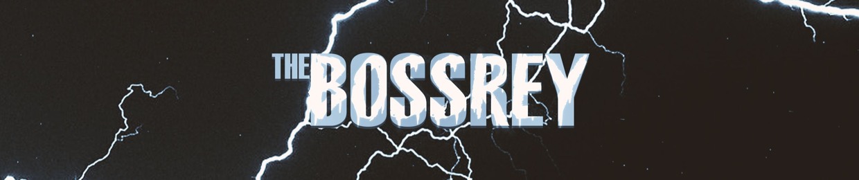 BOSSREY