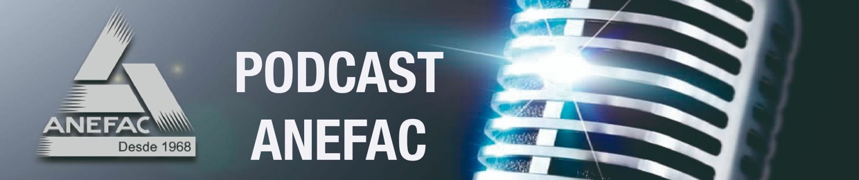 MOMENTO ANEFAC - PODCAST ANEFAC