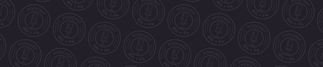 AltF4 Podcast