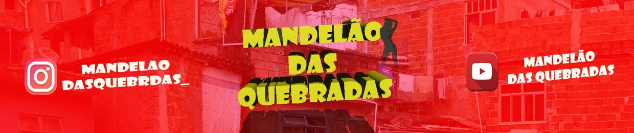 Mandelão Das Quebrada