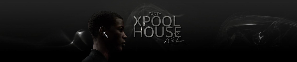 Xpool House Radio