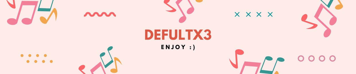Defultx3