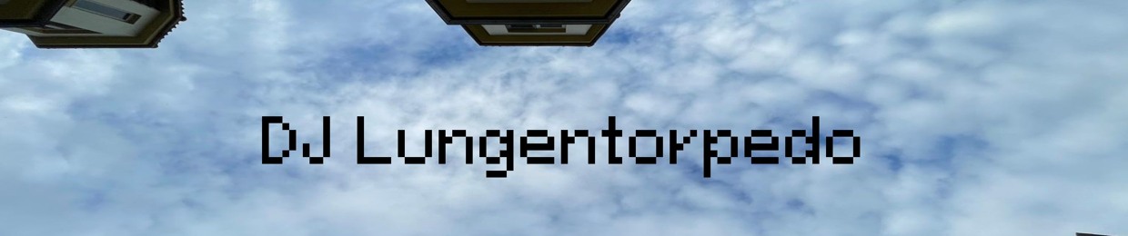 DJ Lungentorpedo