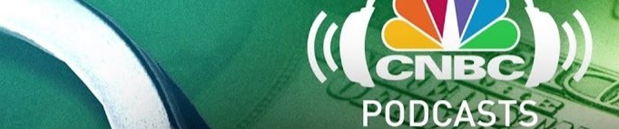CNBC Podcasts