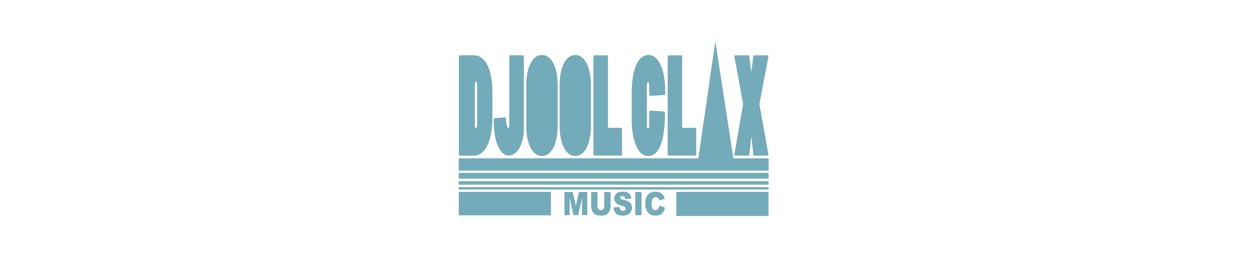 Djool Clax Music