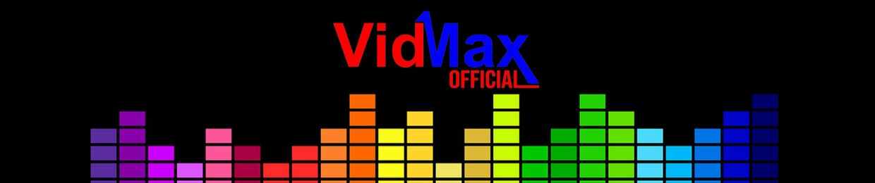 VidMax Official