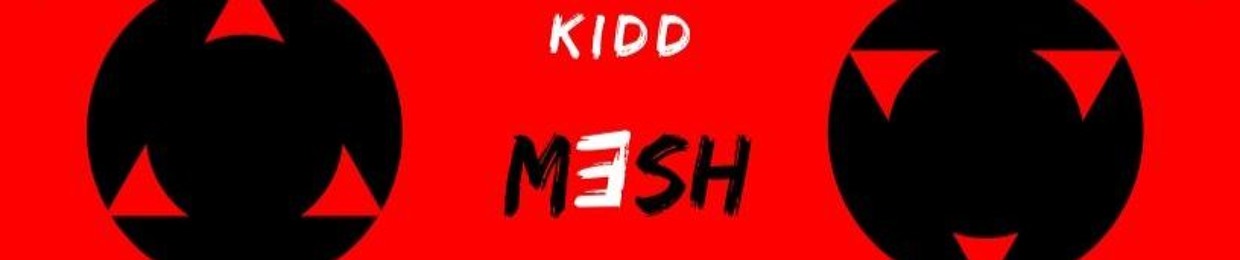 Kidd Mesh