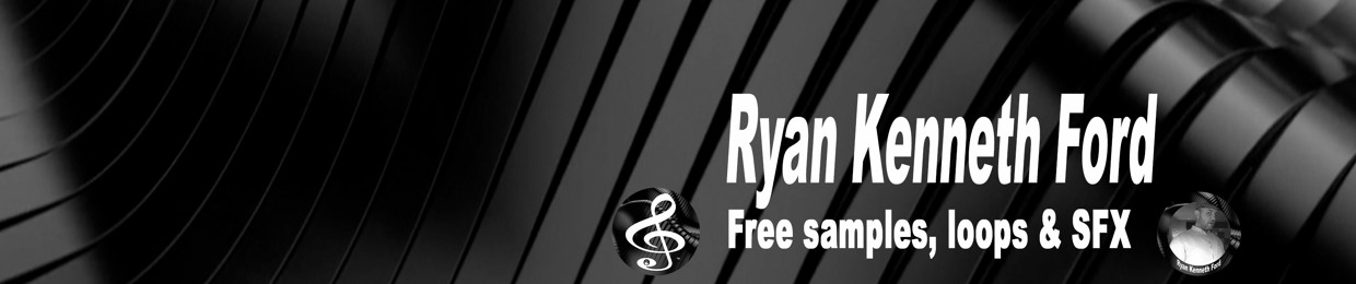Ryan Kenneth Ford, Free samples, loops and SFX,