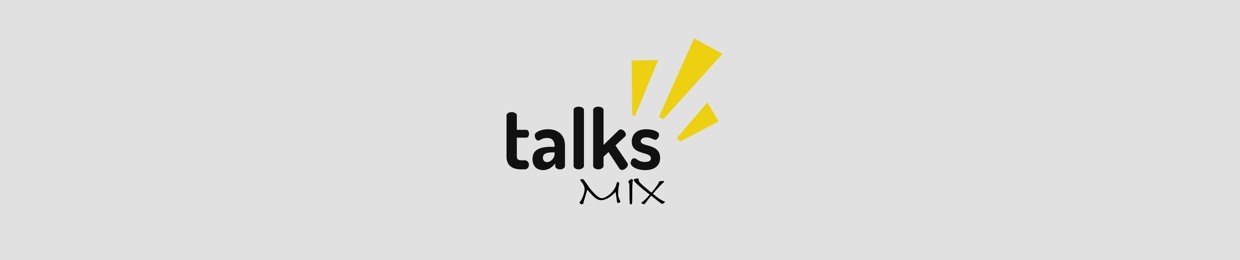 TalksMix | توكس ميكس بودكاست