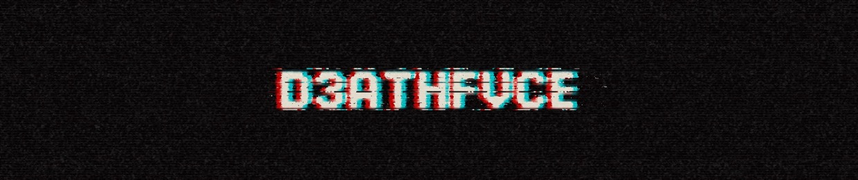 D3ATHFVCE