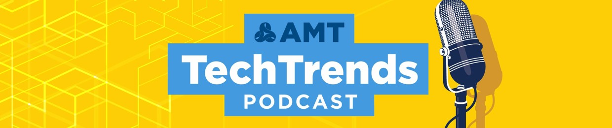 AMT Tech Trends