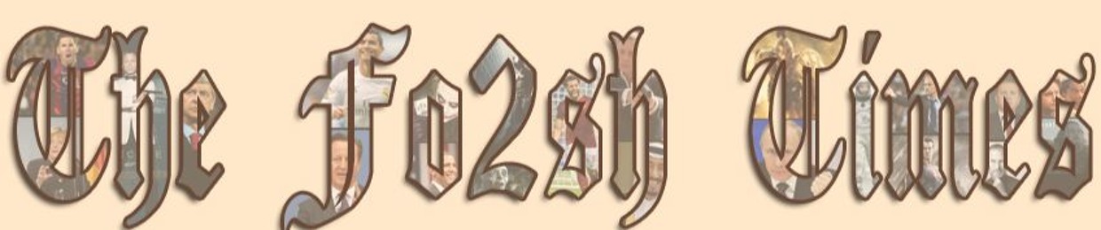 Fo2sh Times