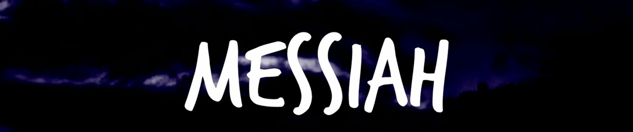 MESSIAH