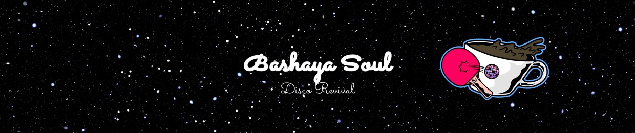Bashaya Soul