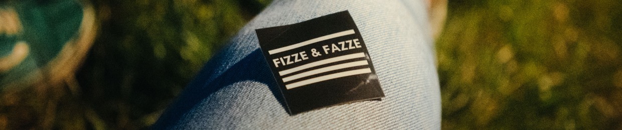 Fizze & Fazze