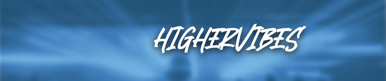 Highervibes