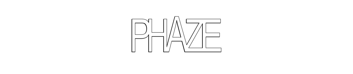 PHAZE