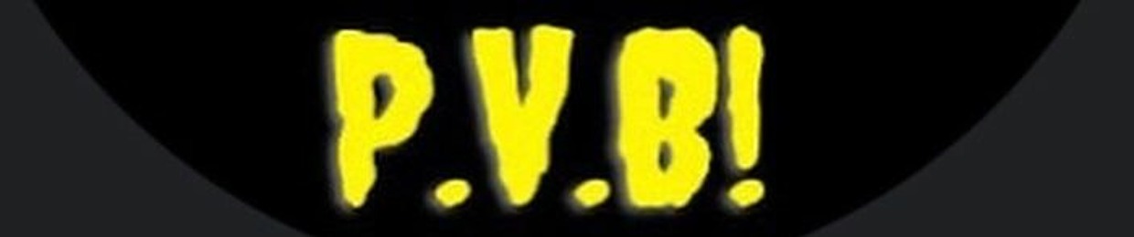 P.V.B!!