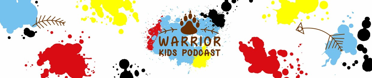 Warrior Kids Podcast
