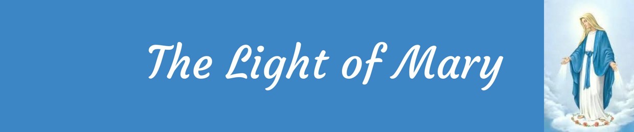 Light of Mary