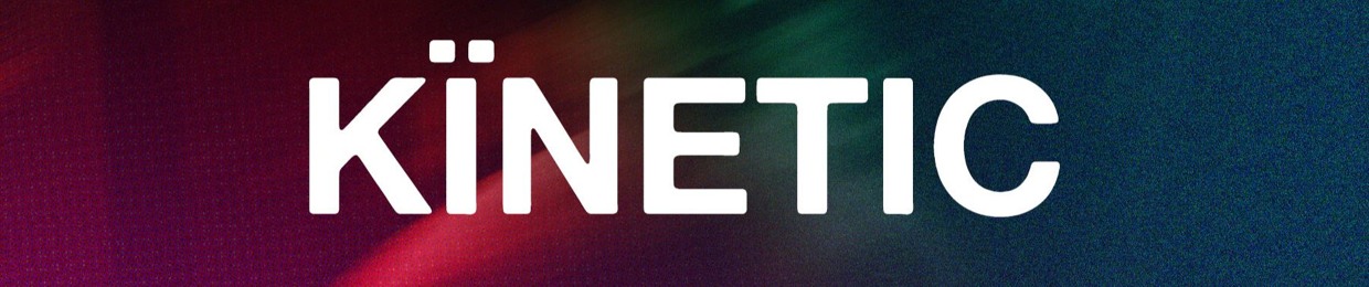 KÏNETIC