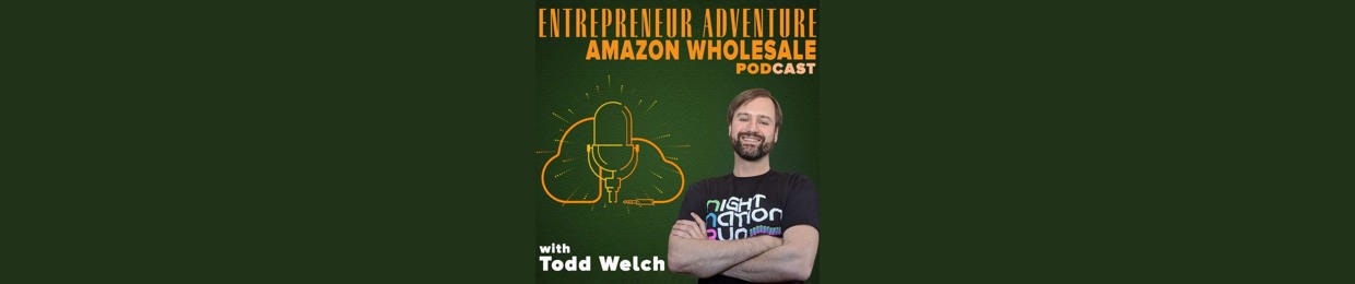 Entrepreneur Adventure Amazon Wholesale Podcast