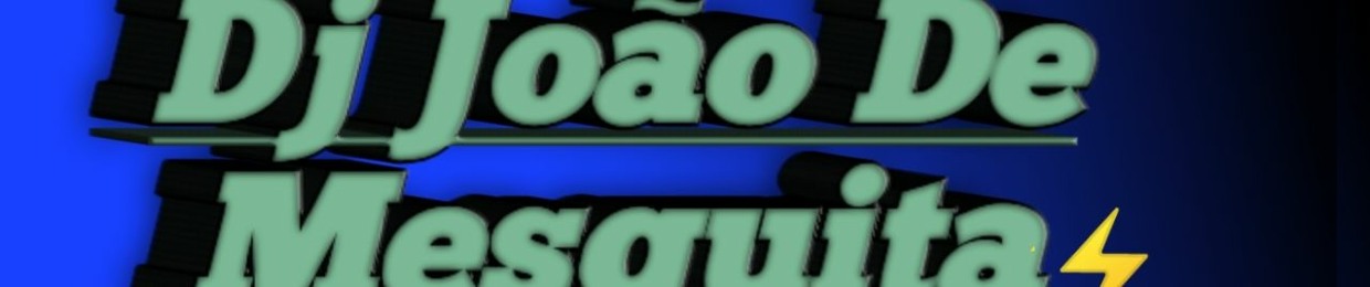 Dj joão de Mesquita
