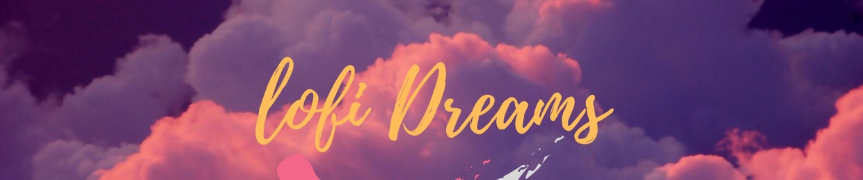 lofi Dreams