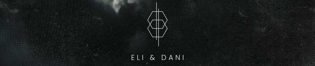 Eli & Dani