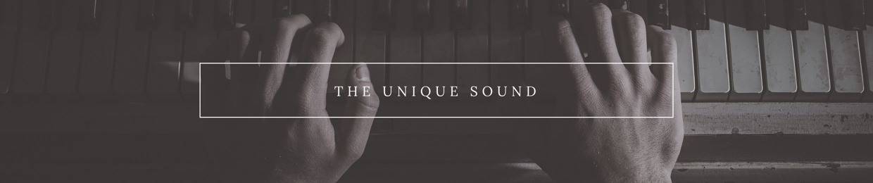 The Unique Sound