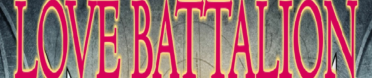 LOVE BATTALION