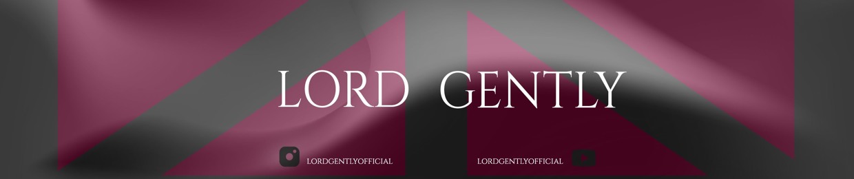 LORD GENTLY