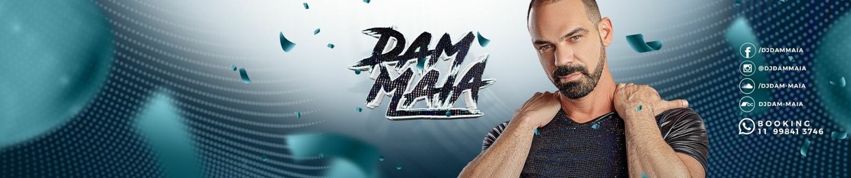 DJ DAM MAIA MIX & MASHS