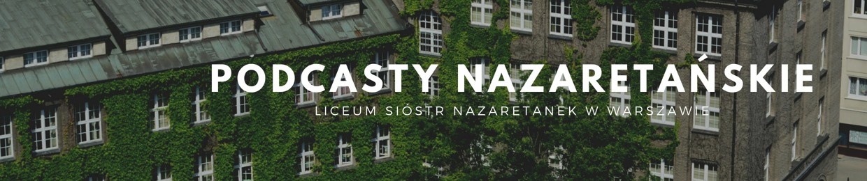 Podcasty Nazaretańskie