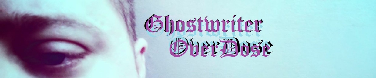 Ghostwriter OverDose