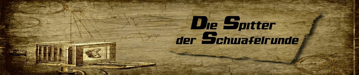 Spitter der Schwafelrunde II