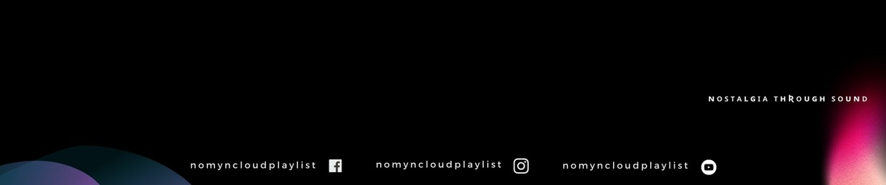 Nomyncloud Playlist