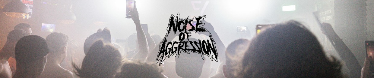 Noise Of Aggression