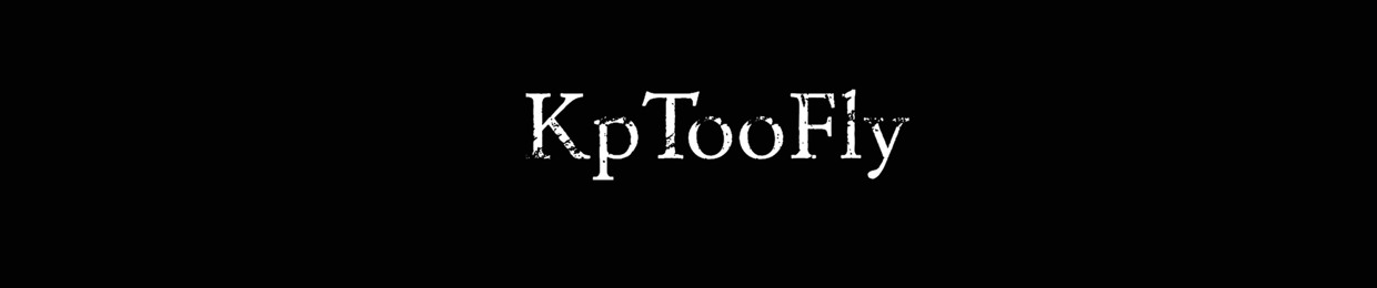 KPTOOFLY