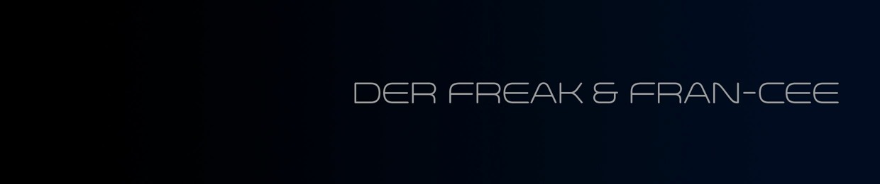 Der Freak & Fran-Cee