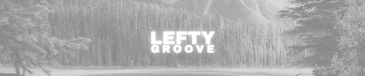 Lefty Groove