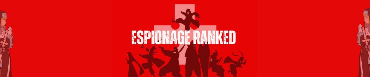 ESPIONAGE RANKED