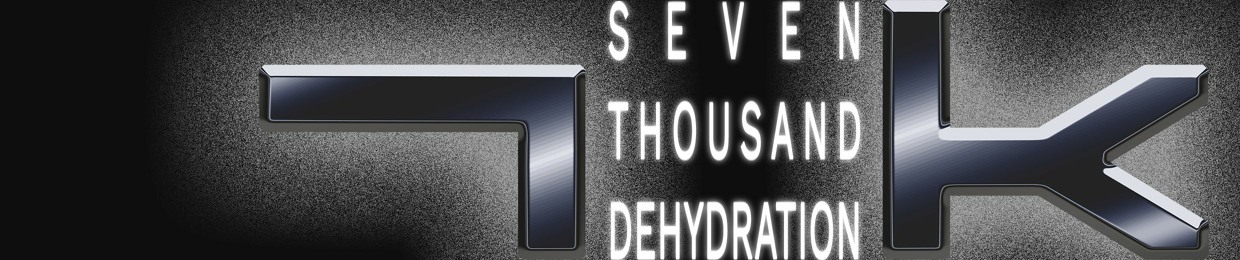 7K DEHYDRATION