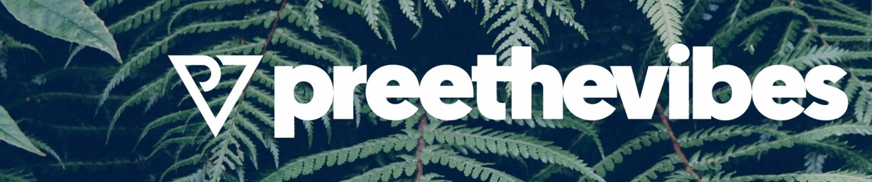 Preethevibes