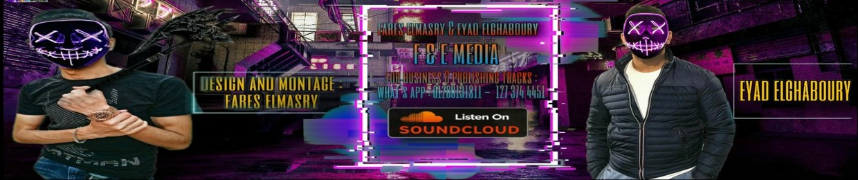 fares elmasry & eyad elghaboury