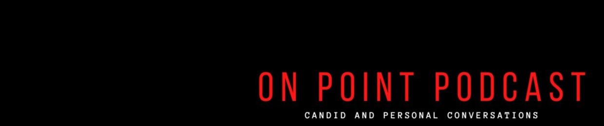 On point Podcast