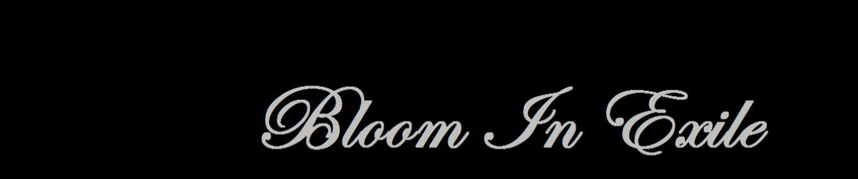 Stream Bloom In Exile Music Listen To Songs Albums Playlists For Free On Soundcloud