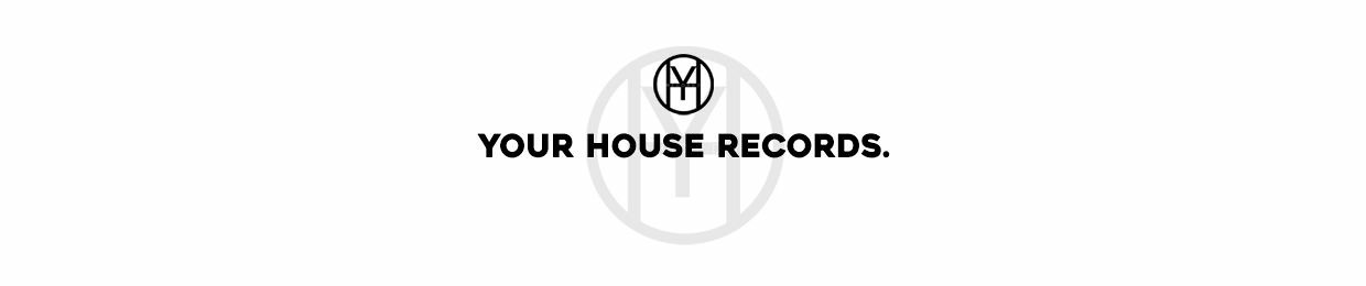 Your House Records