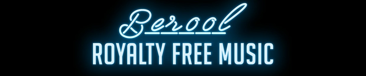 Berool - Royalty Free Music
