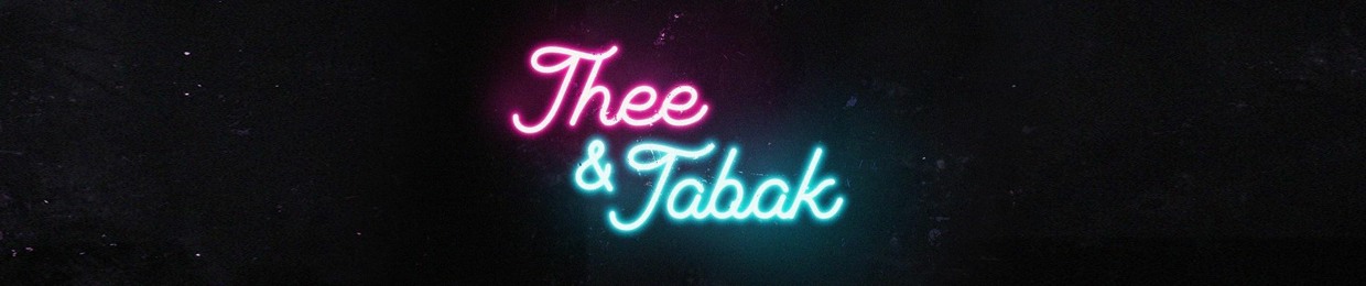 Thee & Tabak